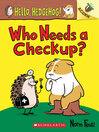 Cover image for Who Needs a Checkup?